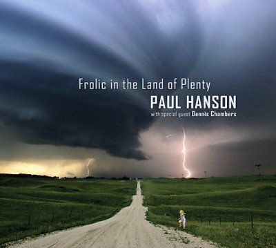 Paul Hanson - Frolic In The Land Of Plenty (CD)