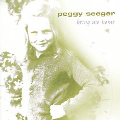 Peggy Seeger - Bring Me Home (CD)