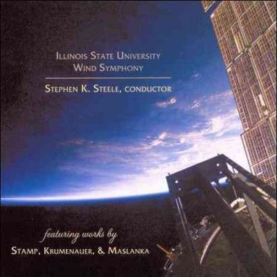 Illinois State Unive - Works By Stamp &amp; Maslanka (CD)