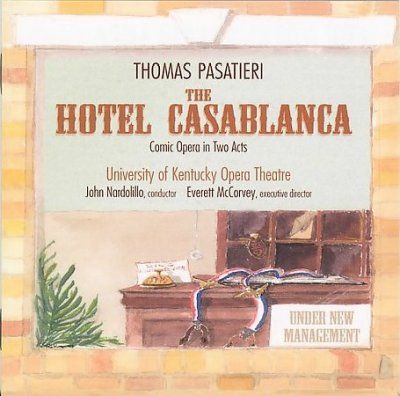 University Of Kentuc - Pasatieri: Hotel Casablanca (CD)