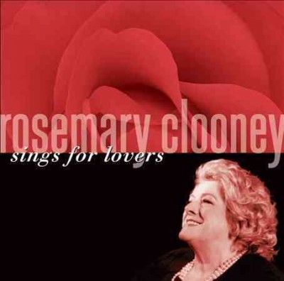 Rosemary Clooney - Sings For Lovers (CD)