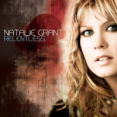 Natalie Grant - Relentless (CD)