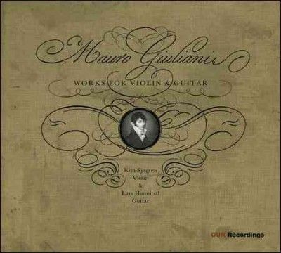 Kim Sjogren - Giuliani: Works For Violin &amp; Guitar (CD)