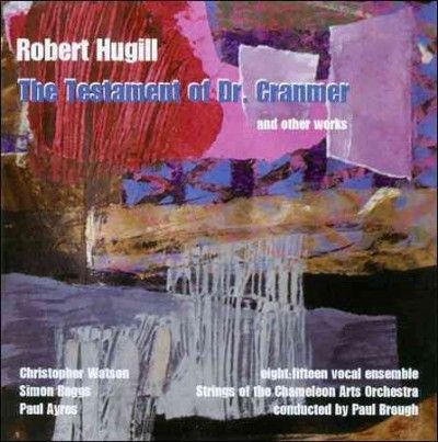 Strings Of The Chame - Hugill: Testament Of Dr Cranmer (CD)