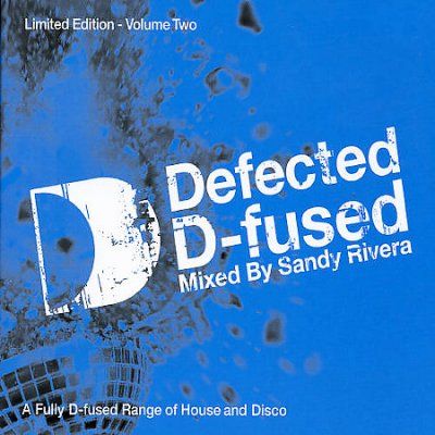 Various - Defected D Fused Vol 2: Sandy Rivera (CD)
