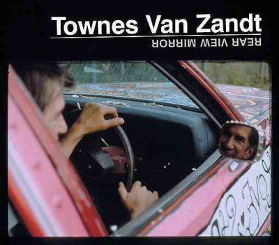 Townes Van Zandt - Rear View Mirror (CD)