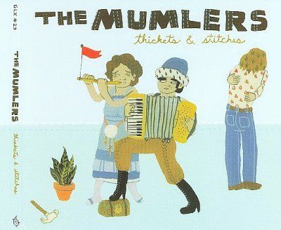 Mumlers - Thickets And Stitches (CD)