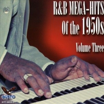 Various - R&amp;b Mega Hits Of The 1950s: V3 (CD)