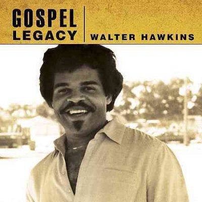 Walter Hawkins - Walter Hawkins: Gospel Legacy (CD)