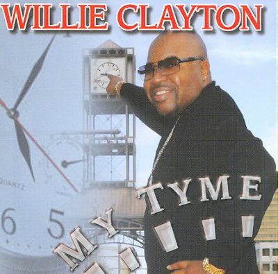 Willie Clayton - My Tyme (CD)
