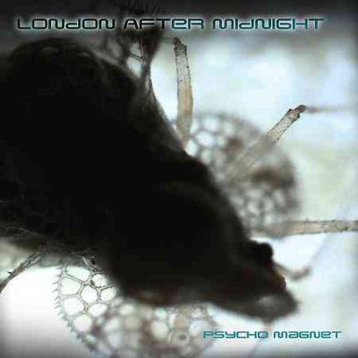 London After Midnigh - Psycho Magnet (CD)