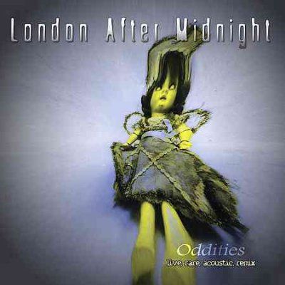 London After Midnigh - Oddities (CD)