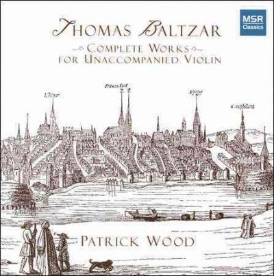 Patrick Wood - Baltzar: Complete Works (CD)