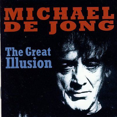 Michael De Jong - Great Illusion (CD)