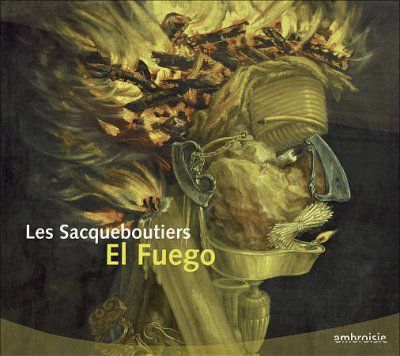 Les Sacqueboutiers - El Fuego (CD)