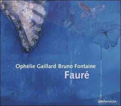 Ophelie Gaillard - Faure: Works For Cello (CD)