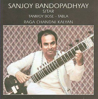 Sanjoy Bandopadhyay - Raga Chandni Kalyan (CD)