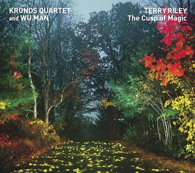 Kronos Quartet - Terry Riley: Cusp Of Magic (CD)