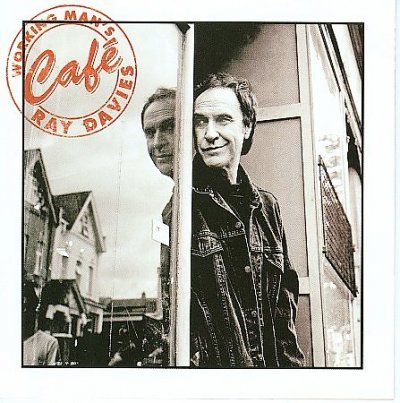 Ray Davies - Working Man's Cafe (CD)