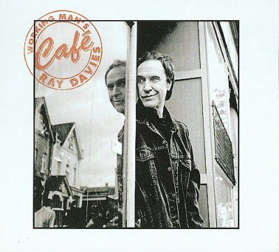 Ray Davies - Working Man's Cafe (CD)