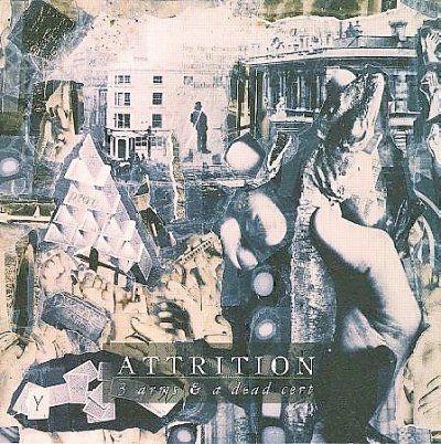 Attrition - Three Arms &amp; A Dead Cat (CD)