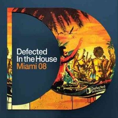 Various - Defected In The House Miami 08 (CD)