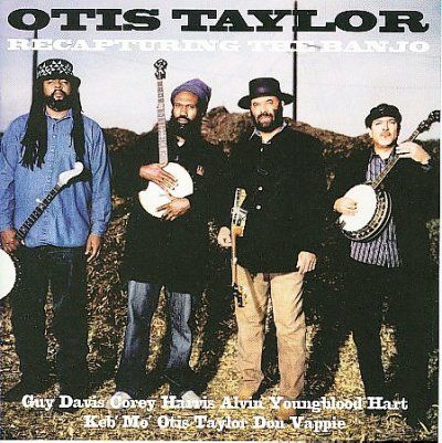 Otis Taylor - Recapturing The Banjo (CD)