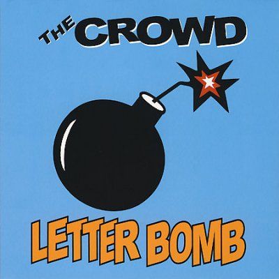 Crowd - Letter Bomb (CD)