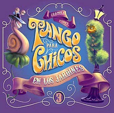 Tango Para Chicos En Los Jardines Vol - (Import CD)