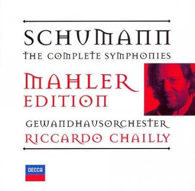 Riccardo Chailly - Schumann: Complete Symphonies - Mahler E (CD)