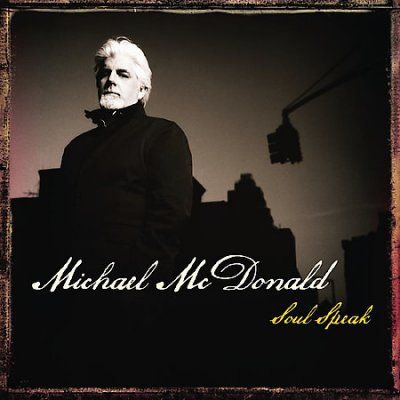 Michael Mcdonald - Soul Speak (CD)