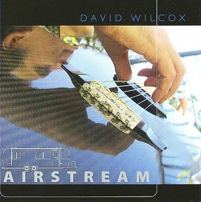 David Wilcox - Airstream (CD)