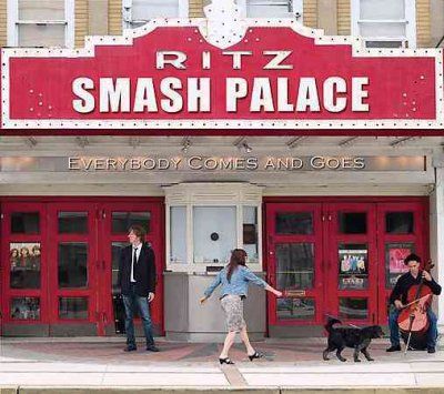 Smash Palace - Everybody Comes And Goes (CD)