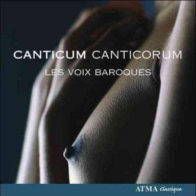 Les Voix Baroques - Canticum Canticorum (CD)