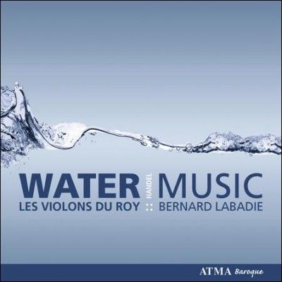 Les Violons Du Roy - Handel: Water Music (CD)