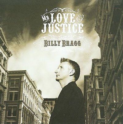 Billy Bragg - Mr Love &amp; Justice (CD)