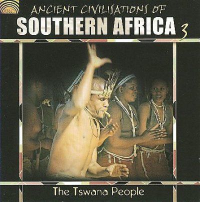 Tswana People - Ancient Civilizations Of Southern Af (CD)