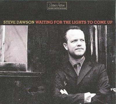 Steve Dawson - Waiting For The Lights To Come Up (CD)