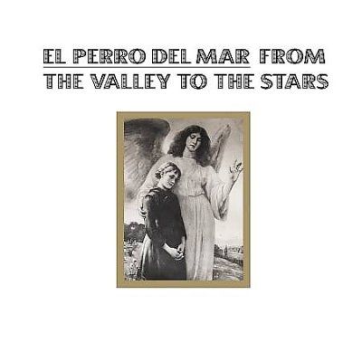 El Perro Del Mar - From The Valley To The Stars (CD)