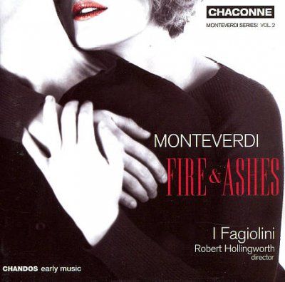 Monteverdi:Fire and Ashes - (Import CD)