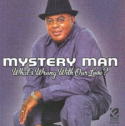 Mystery Man - What's Wrong With Our Love (CD)