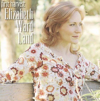 Elizabeth Ward Land - First Harvest (CD)