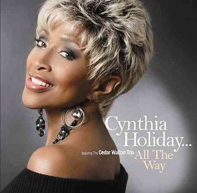 Cynthia Holiday - All The Way (CD)