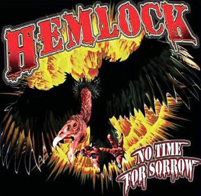 Hemlock - No Time For Sorrow (CD)