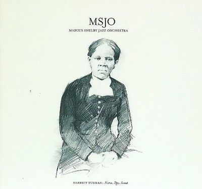 Marcus Jazz Shelby - Harriet Tubman (CD)