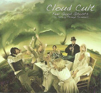 Cloud Cult - Feel Good Ghosts (tea Partying Throug (CD)