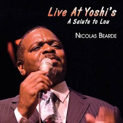 Nicolas Bearde - Live At Yoshi's: Salute To Lou (CD)