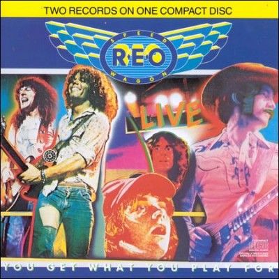 Reo Speedwagon - Live/you Get What You Play For (CD)