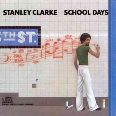 Stanley Clarke - School Days (CD)