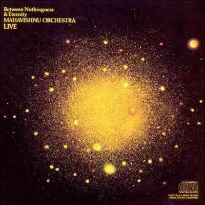 Mahavishnu Orchestra - Between Nothingness &amp; Eternity (CD)